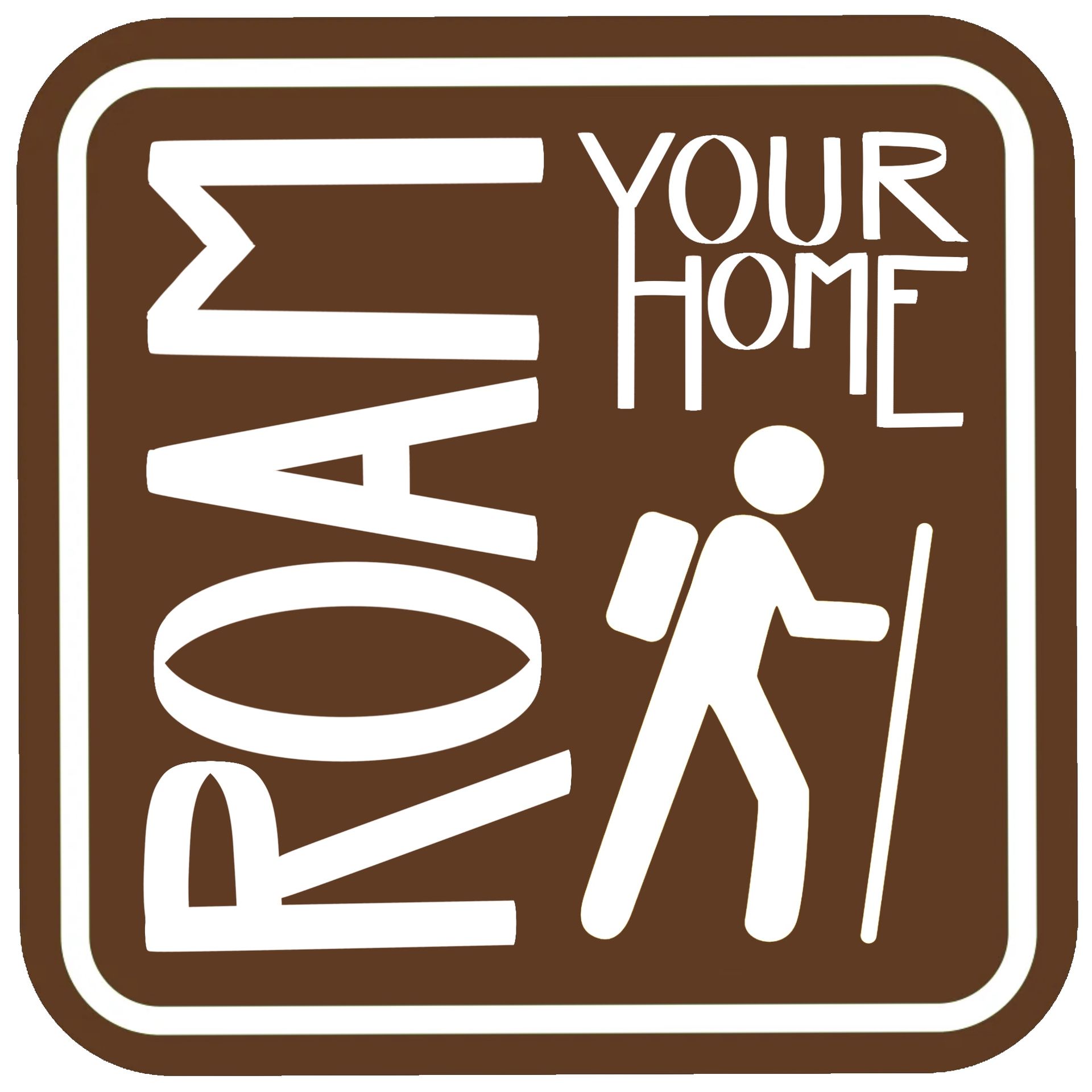 Roam Your Home Sticker