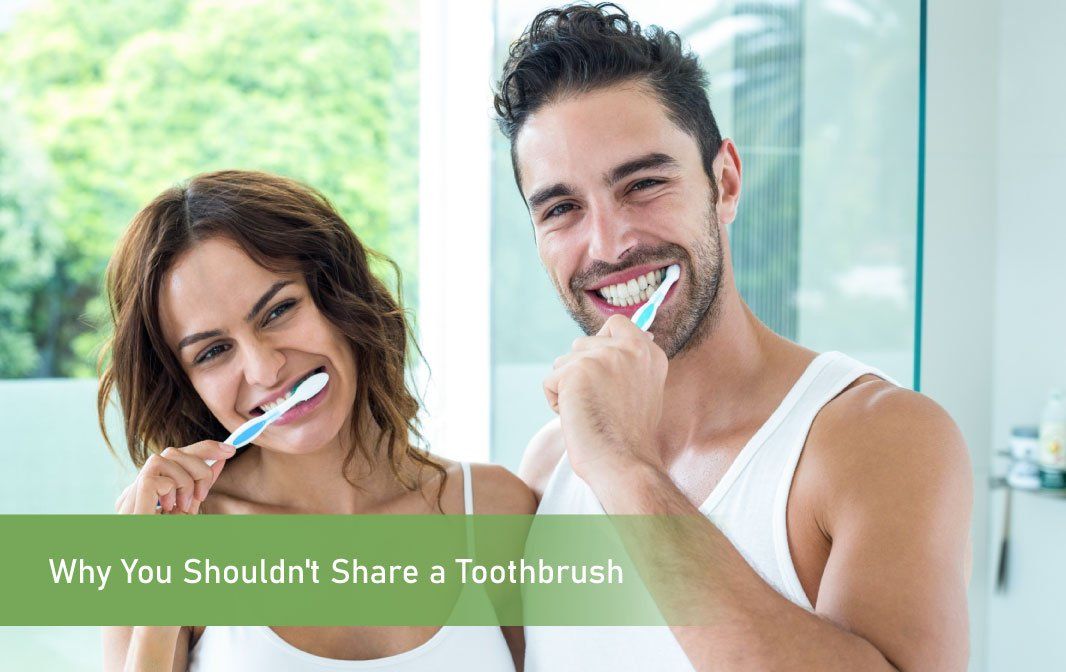 Why You Shouldn’t Share a Toothbrush