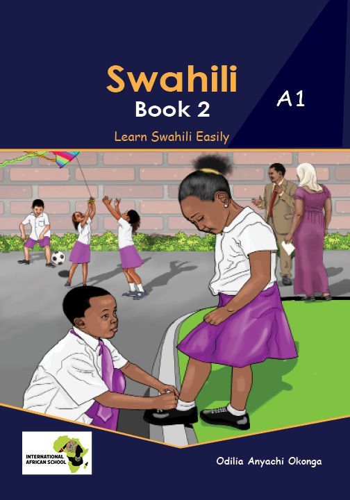 Swahili Book 2, Learn Swahili Easily A1