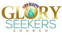 Glory Seekers Church, Inc