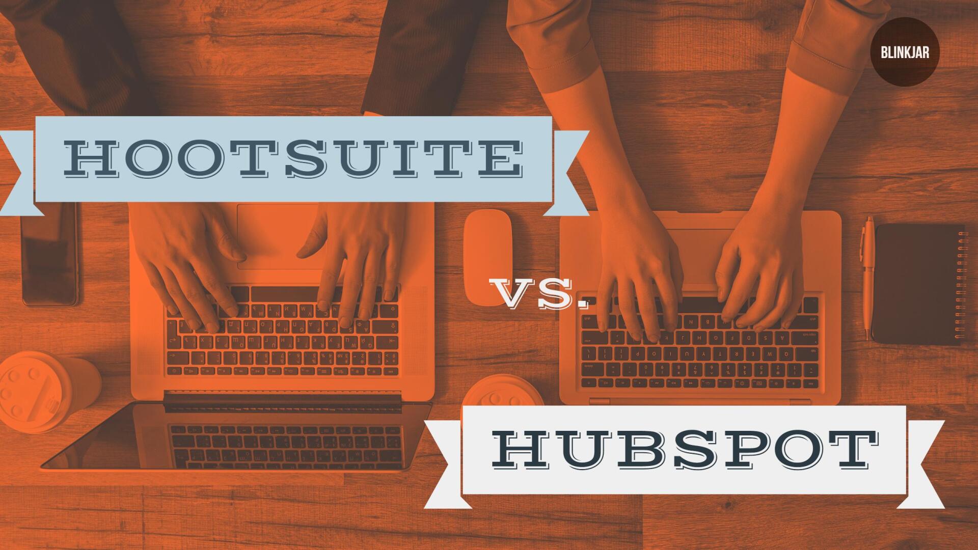 Difference Between Hubspot And Hootsuite