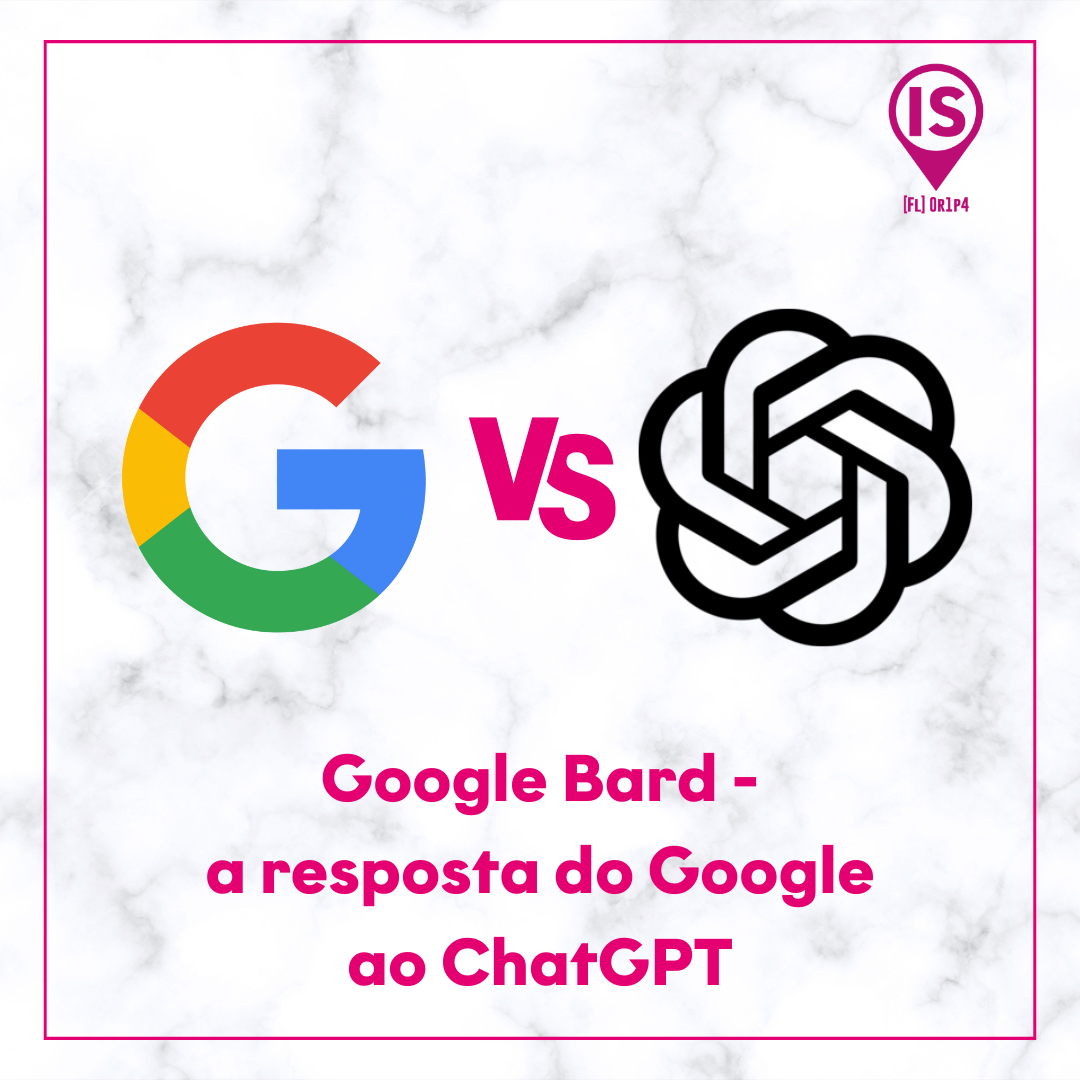 Google Bard - a resposta do Google ao ChatGPT