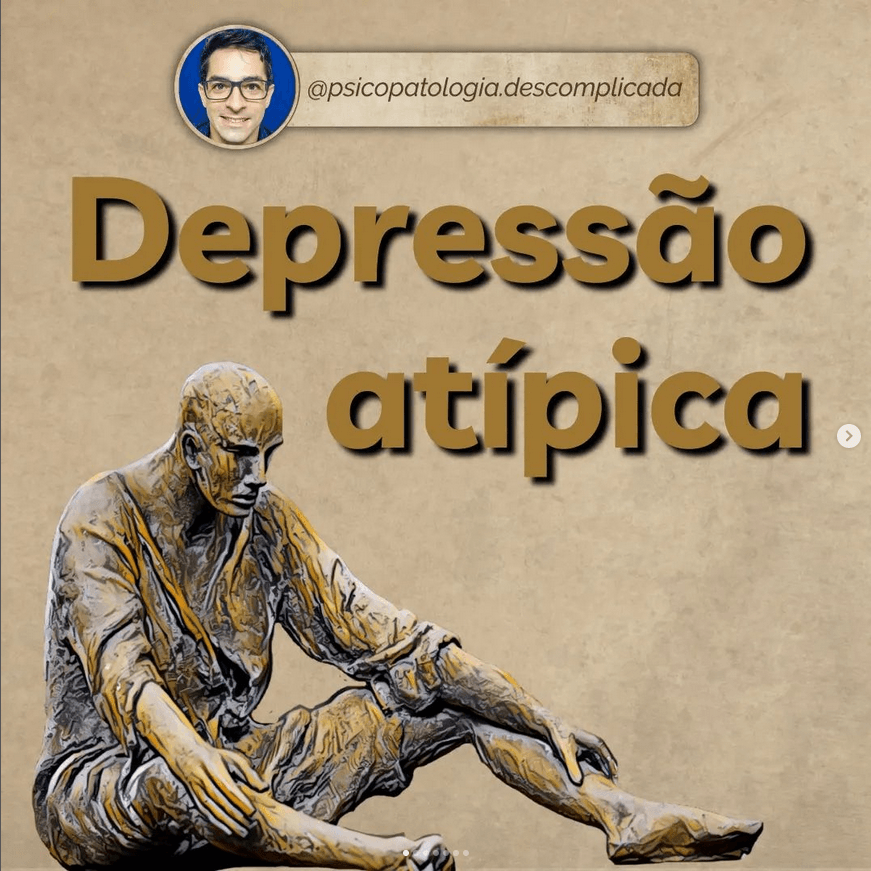 Conheça A Depressão Atípica Um Subtipo Do Transtorno Depressivo 3048