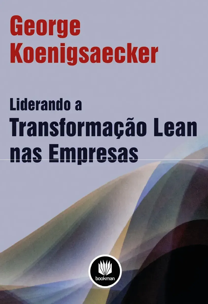 Liderando a Transformação Lean nas Empresas 