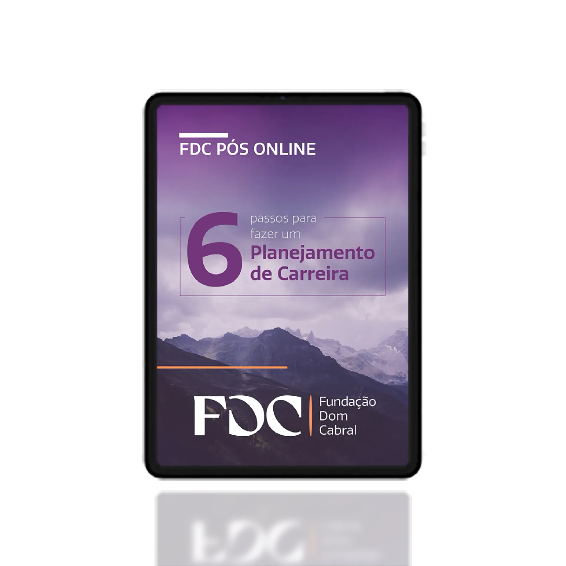 Um telefone celular está sobre uma superfície branca com o título 6 passos para fazer um Planejamento de Carreira.