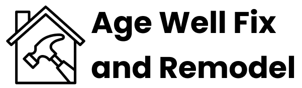 Logo with a house and hammer icon, "Age Well Fix and Remodel" text.