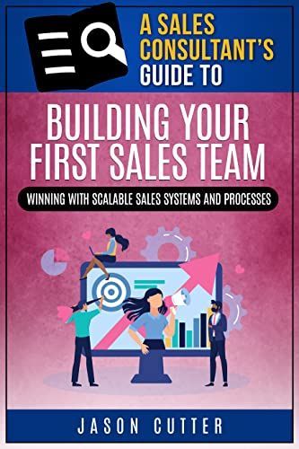 First Sales Team Summary Guide