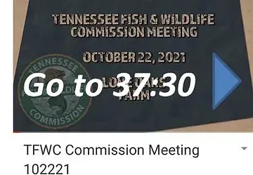 The tennessee fish and wildlife commission meeting is taking place on october 22 , 2021.