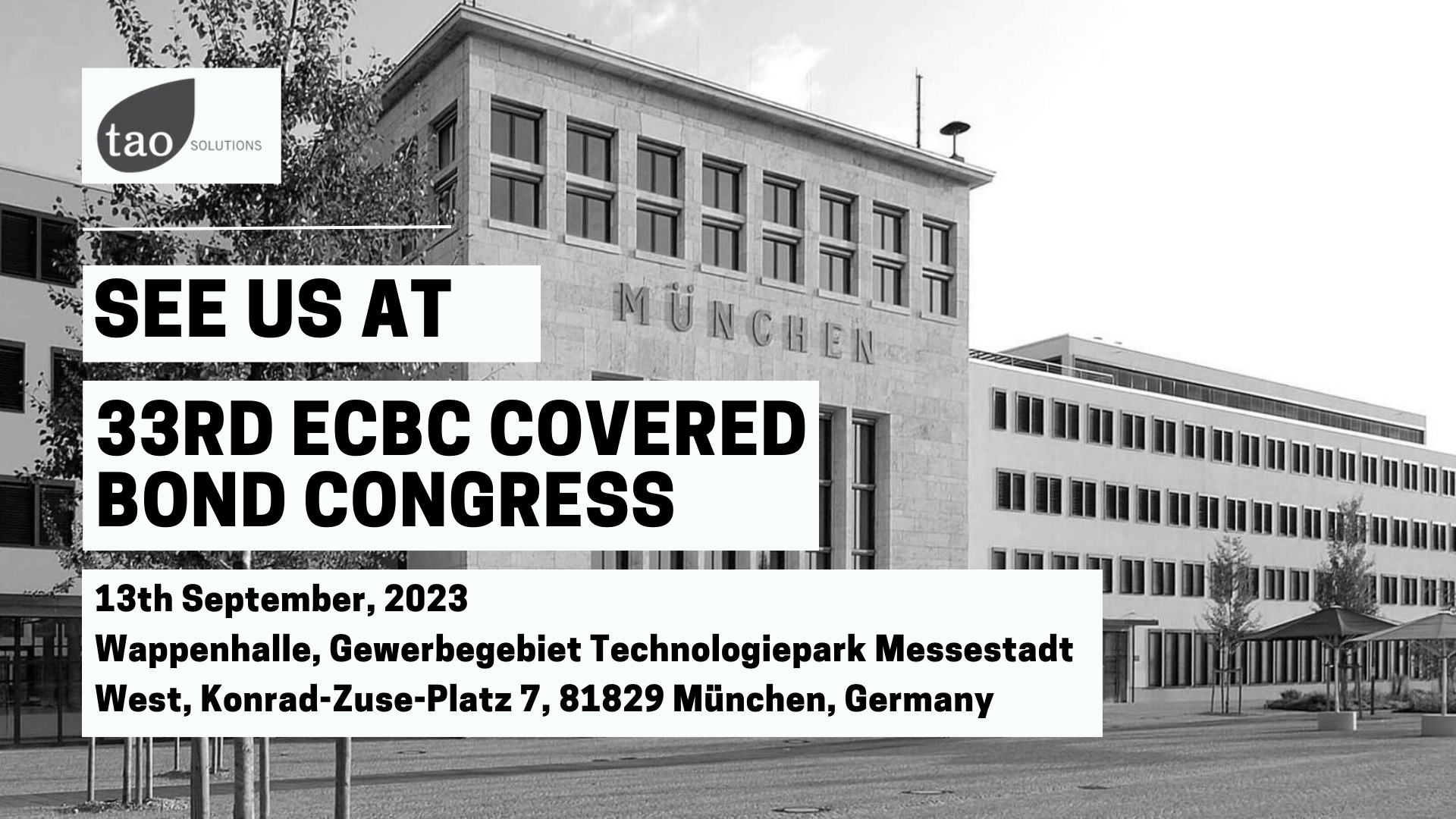 Tao solutions 33rd ECBC COVERED BOND CONGRESS, München, Germany