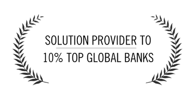 Solution provider to 10% top global banks