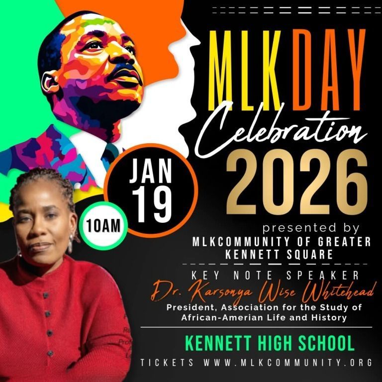 MLK Day Celebration 2026 poster with Dr. Karsonya Wise Whitehead, MLK portrait, and event details at Kennett High School.