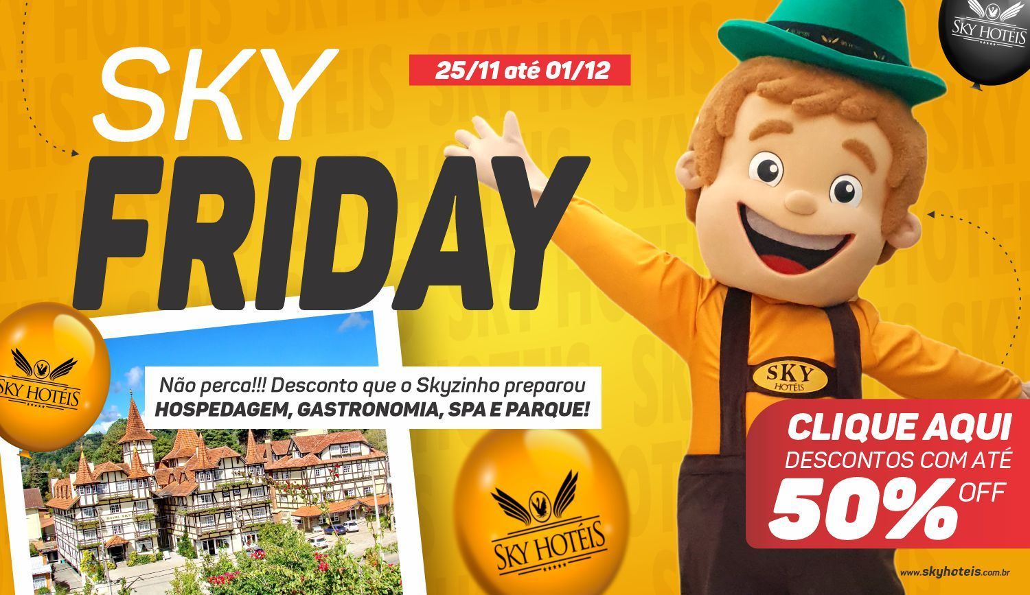 Começou... SKY FRIDAY 2025!!!