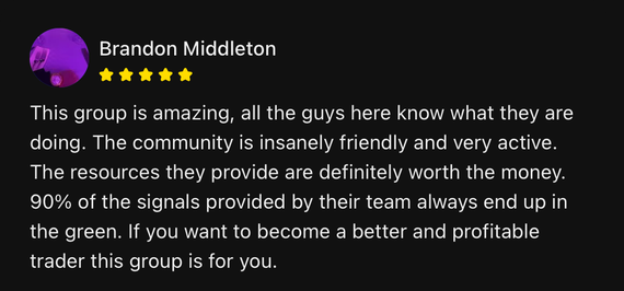 A testimonial from Brandon Middleton praising a trading group. He states the group is amazing, friendly, and has valuable resources with 90% of the signals in the green.