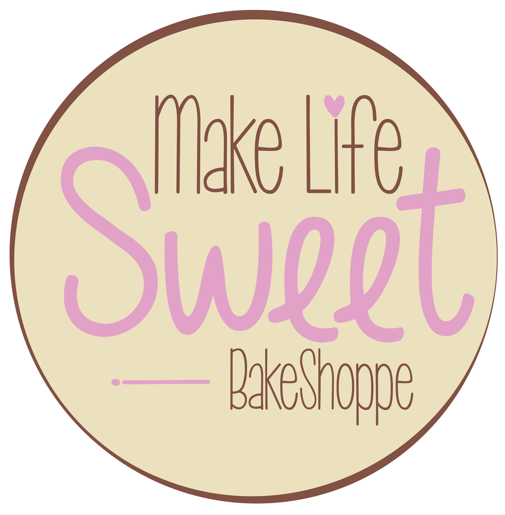 Logo for Make Life Sweet BakeShoppe; brown circle with pink script 