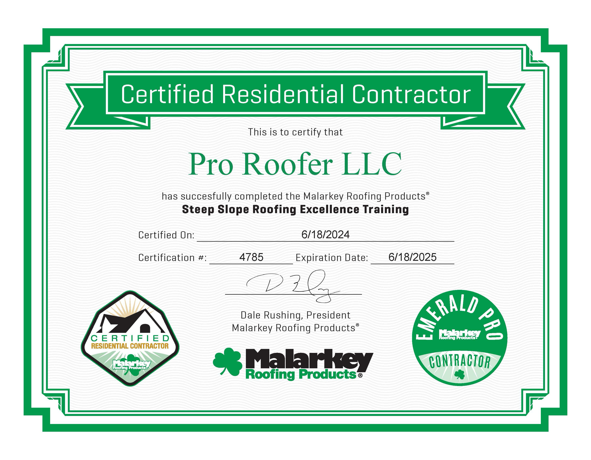 A certified residential contractor certificate from pro roofer llc