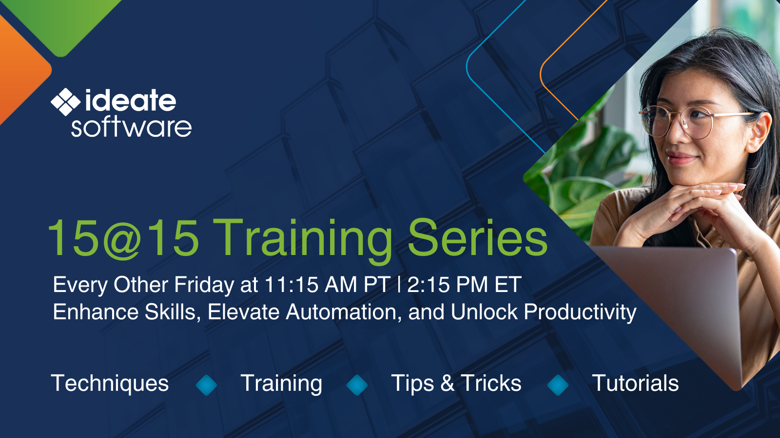Ideate Software 15@15 Training Series