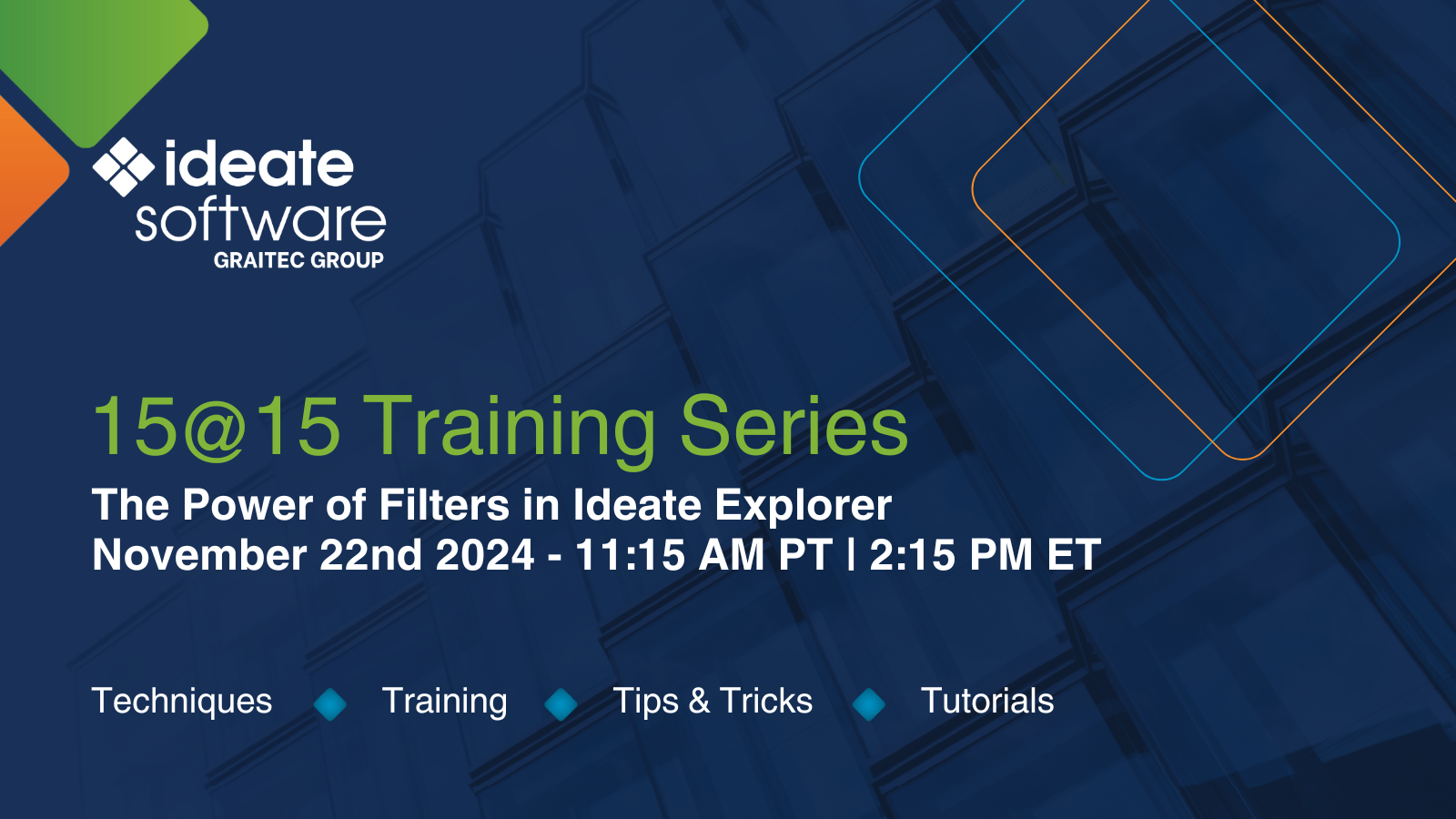 15@15 Ideate Software Training Series 