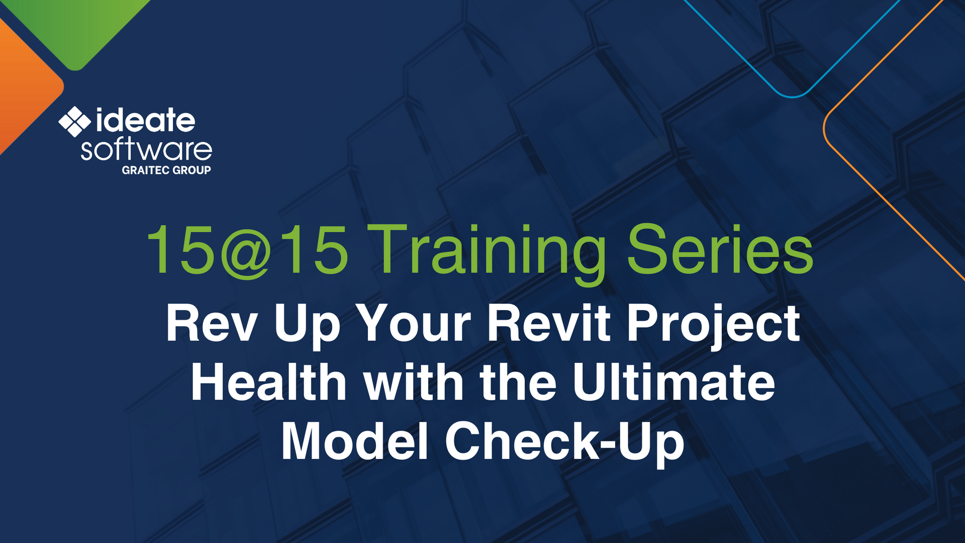 15@15: Rev Up Your Revit Project Health with the Model Check-Up