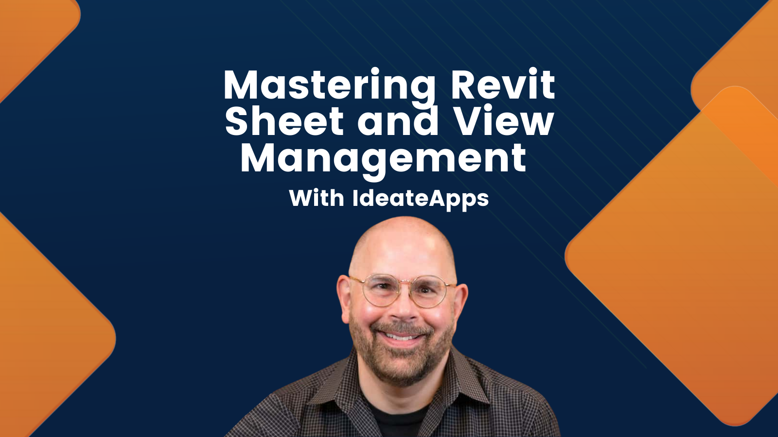Mastering Revit Sheet and View Management with IdeateApps