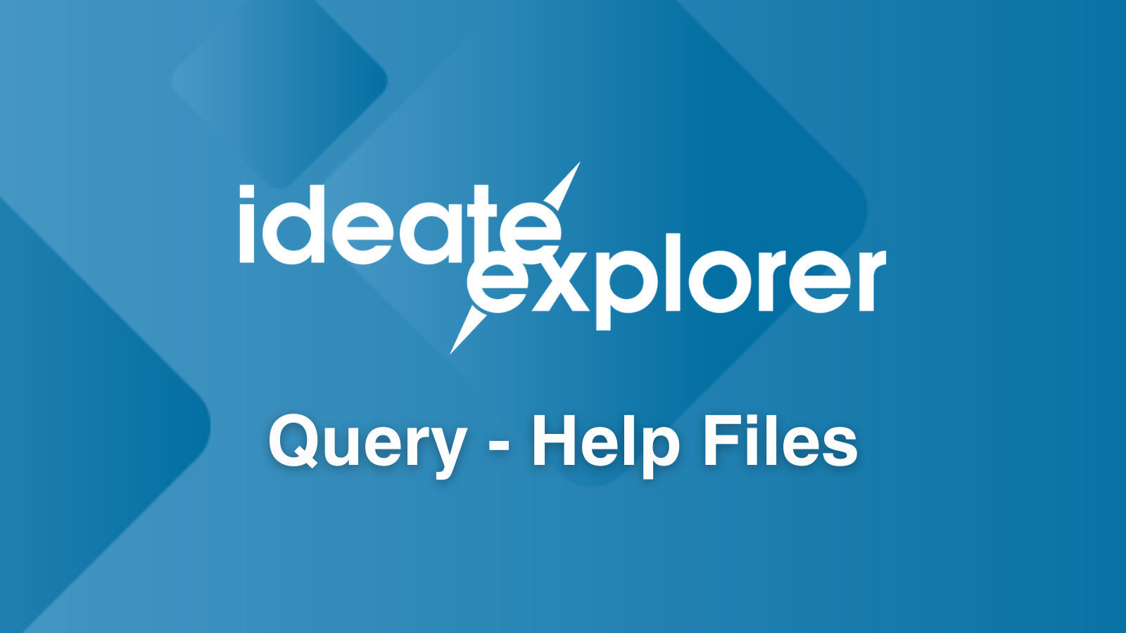 Search Ideate Explorer Query Help Files
