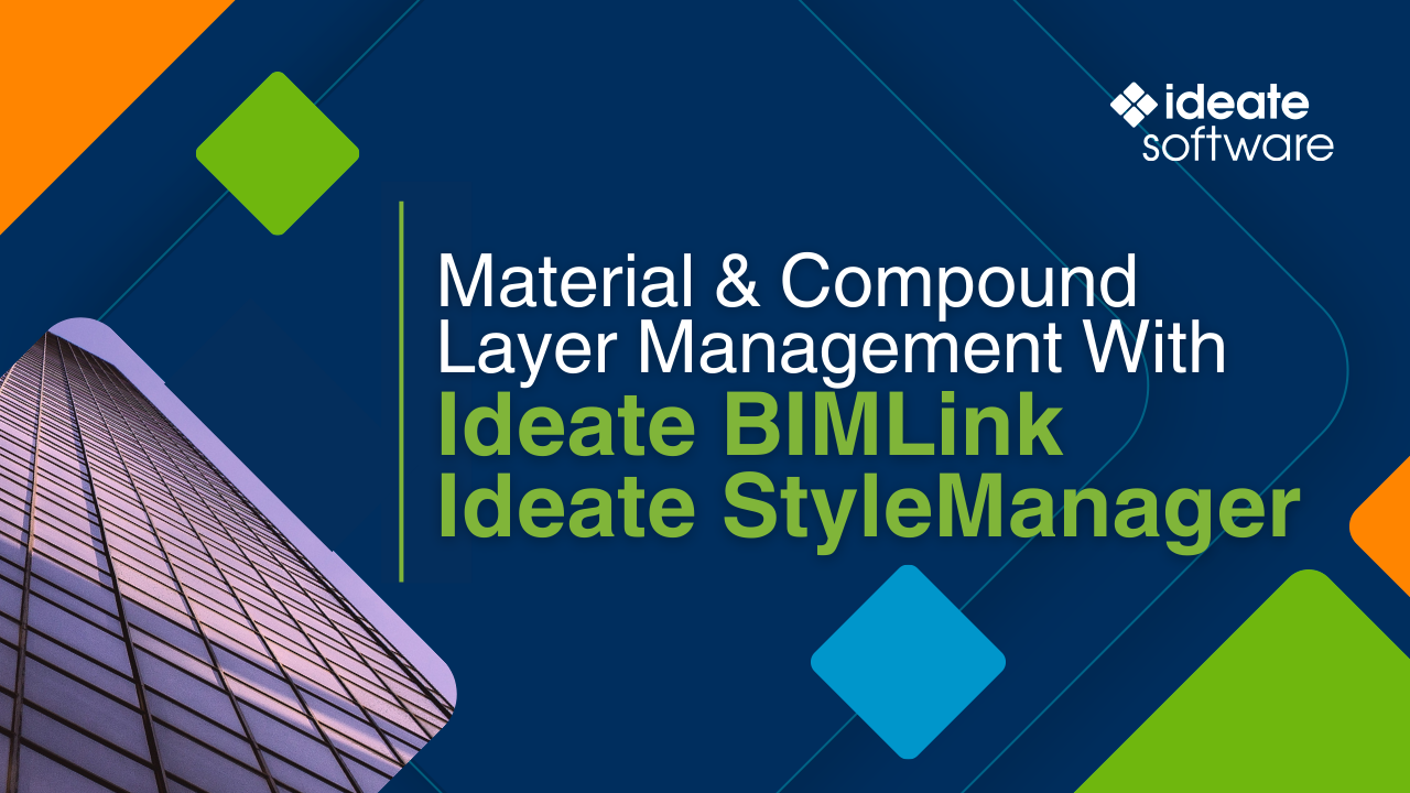 Material and Compound Layer Management in Revit with Ideate BIMLink and Ideate StyleManager