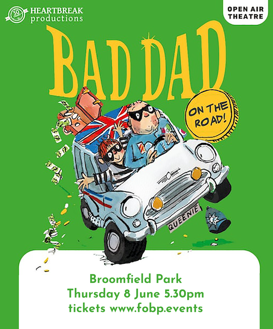 poster or flyer advertising event Heartbreak Productions present Bad Dad on the Road!
