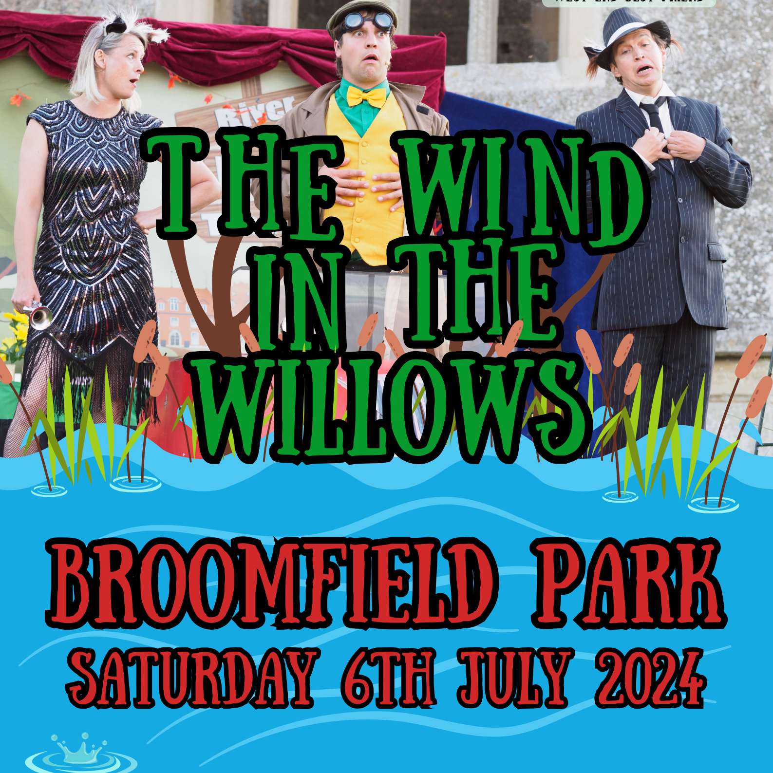 A poster for the wind in the willows at broomfield park