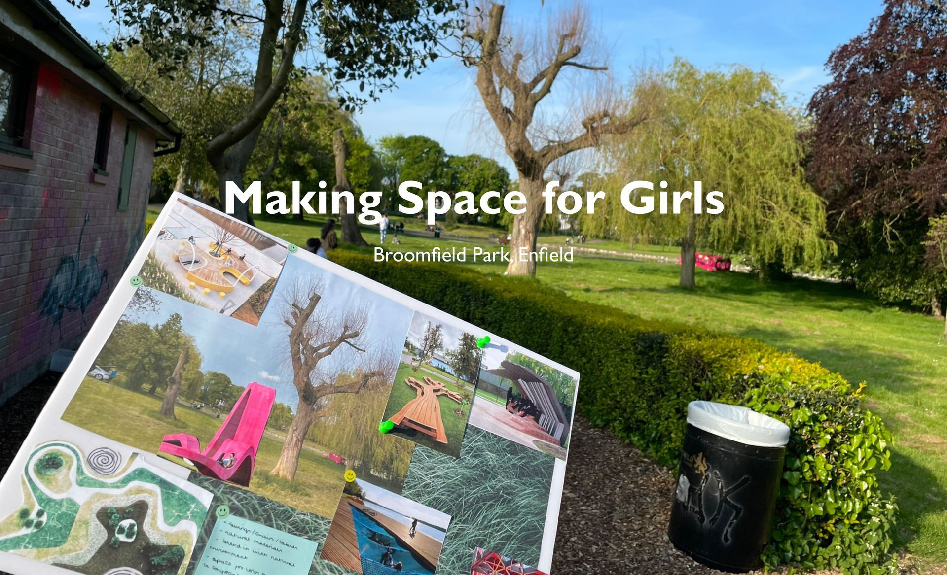 Make Space for Girls project in Broomfield Park