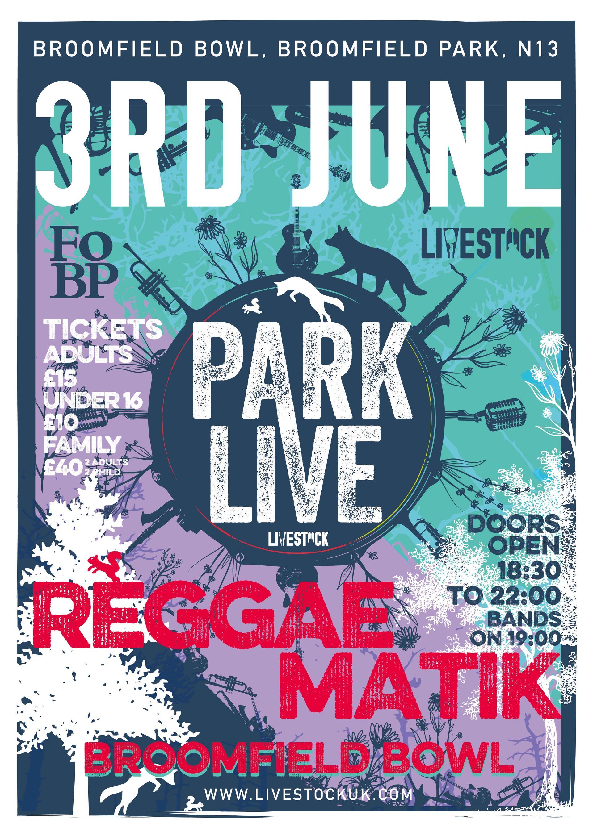 A poster for park live reggae matik at broomfield bowl