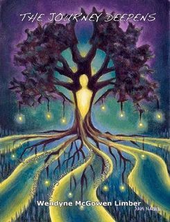 A book called the journey deepens by weidyne mcgowen limber.