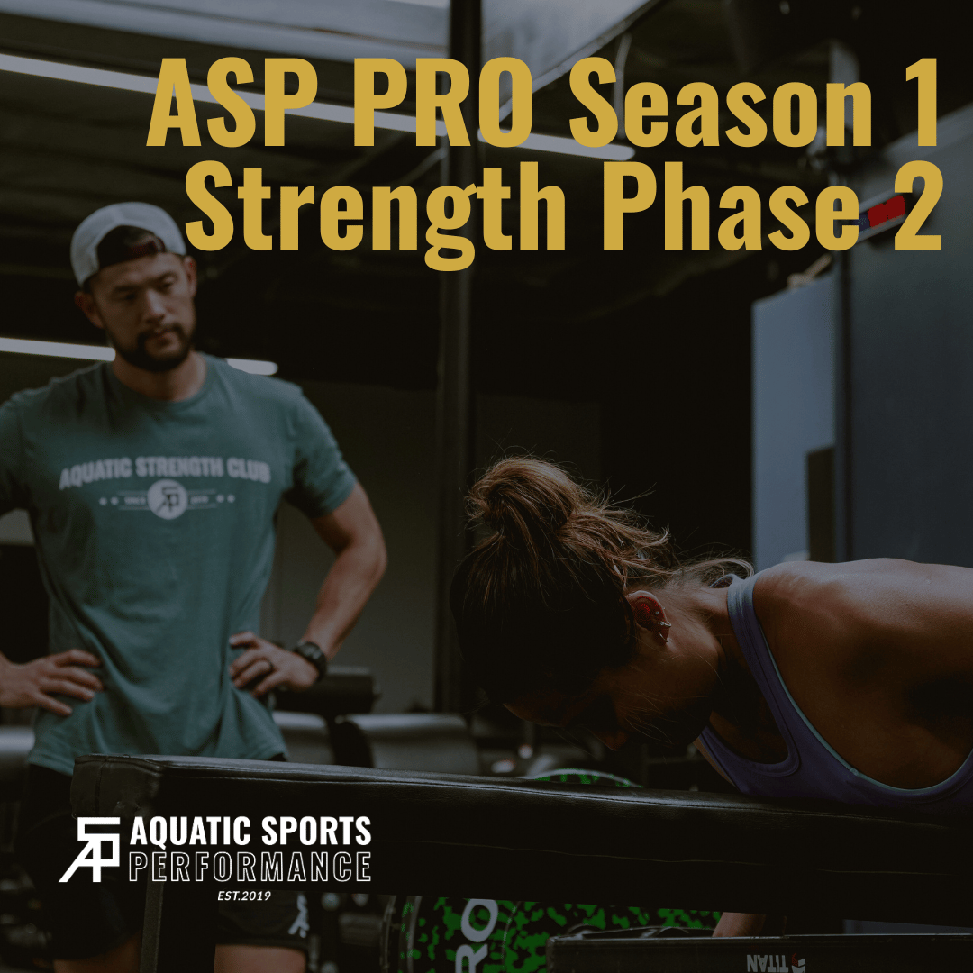 ASP PRO Season 1: Strength Phase 2