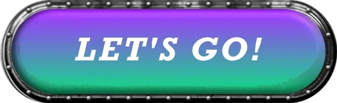 A purple and green button that says let 's go