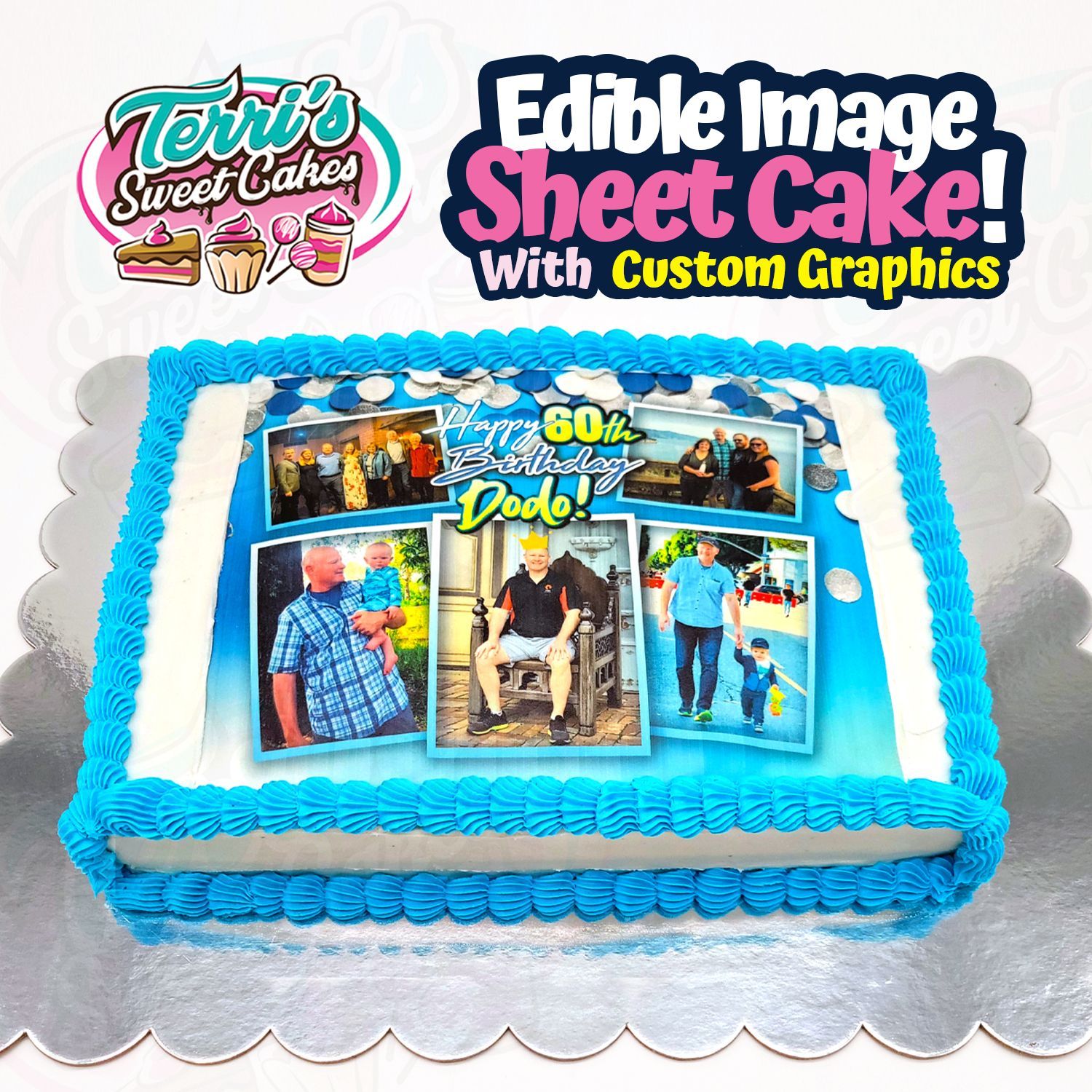Edible Image Birthday Cake by Terri's Sweet Cake!