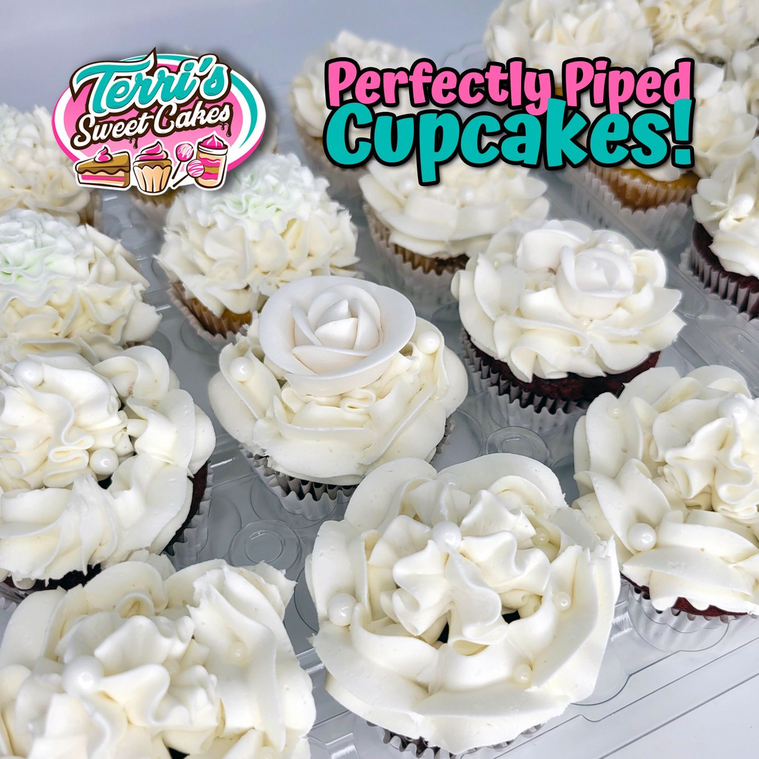 Perfectly Piped Cupcakes by Terri's Sweet Cakes!
