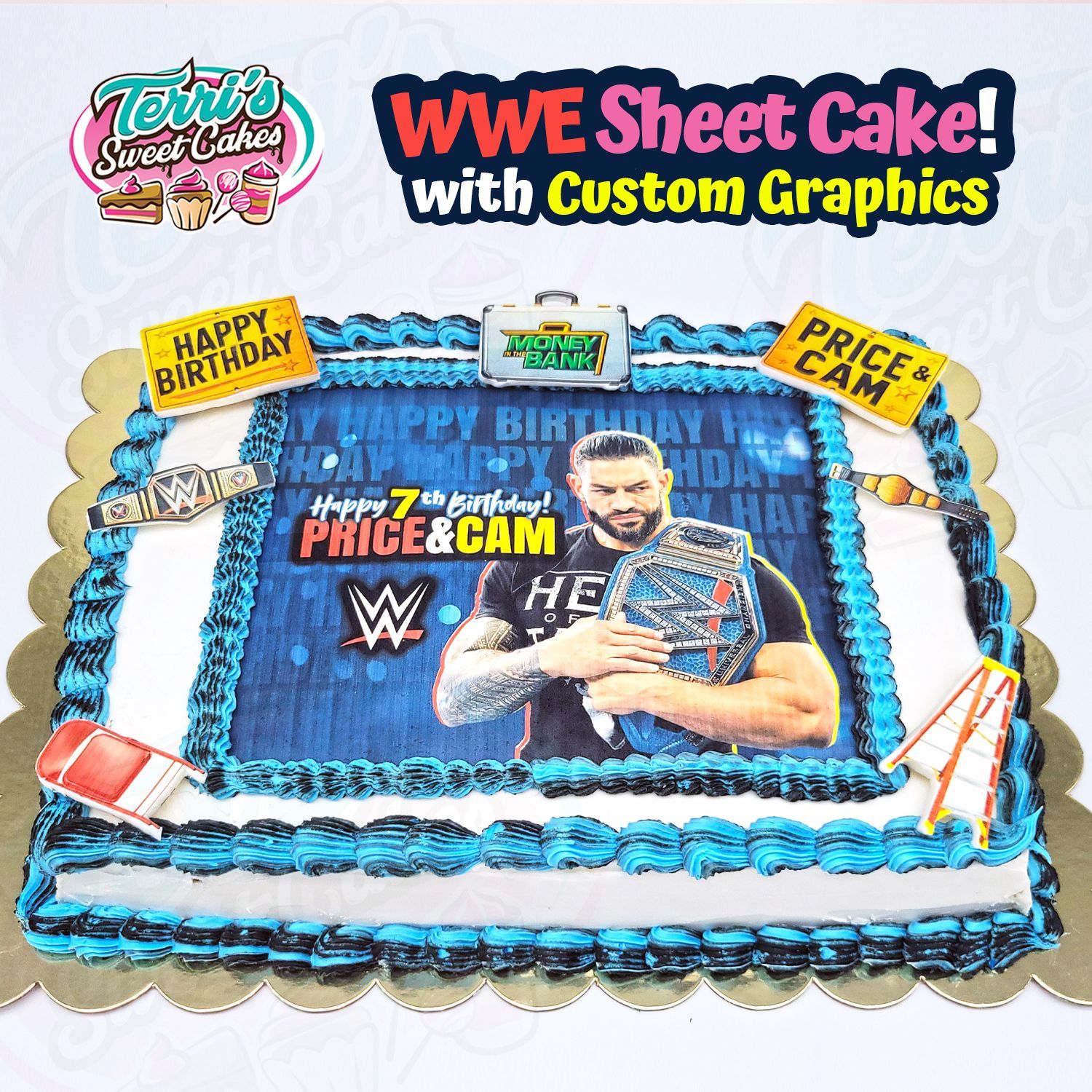 WWE Sheet Cake with custom graphics by Terri's Sweet Cakes!