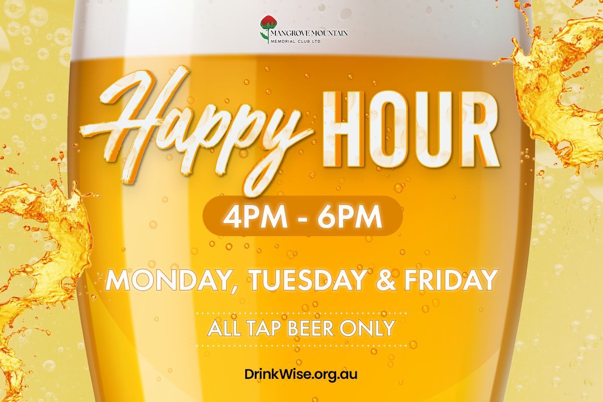 Happy Hour promotion: 4-6 PM, Mondays, Tuesdays & Fridays. All tap beer.