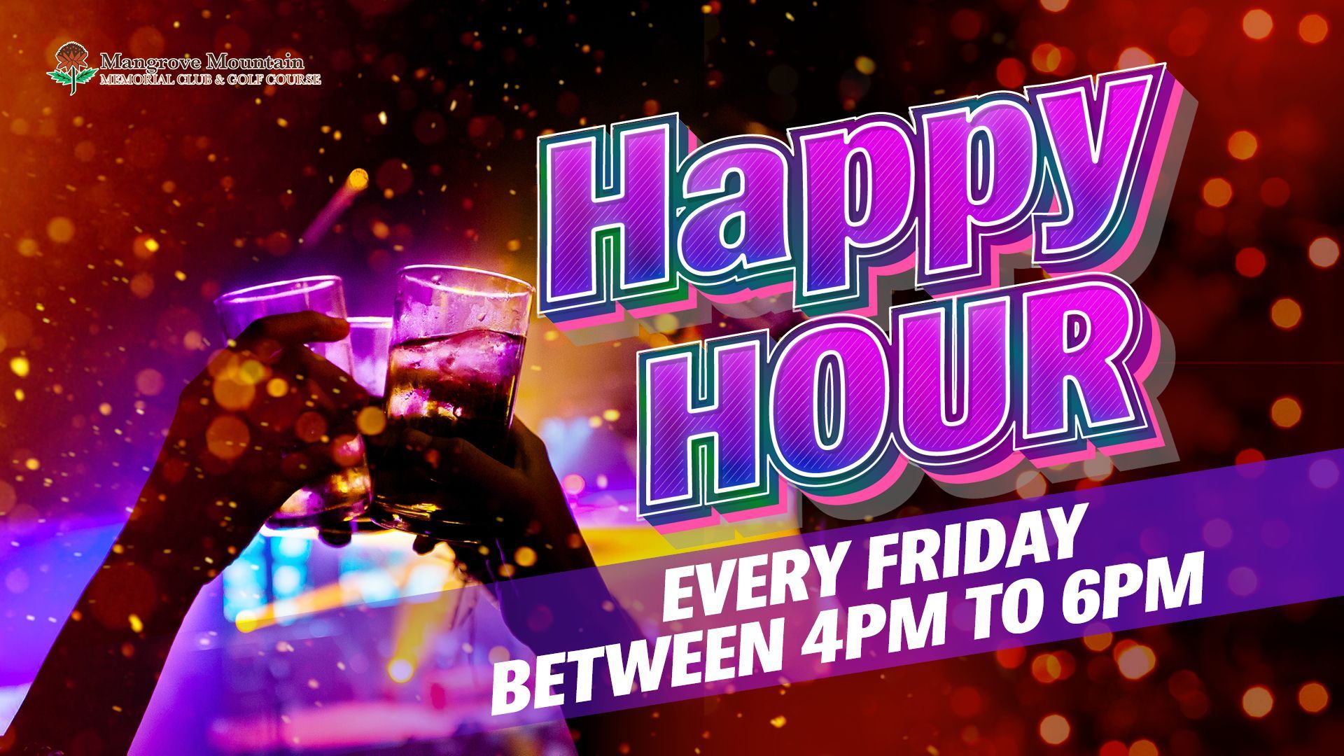 A poster for a happy hour every Friday between 4 pm and 6 pm.