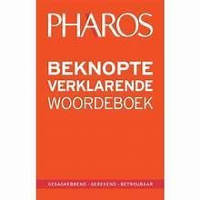 PHAROS BEKNOPTE VERKLARENDE WOORDEBOEK