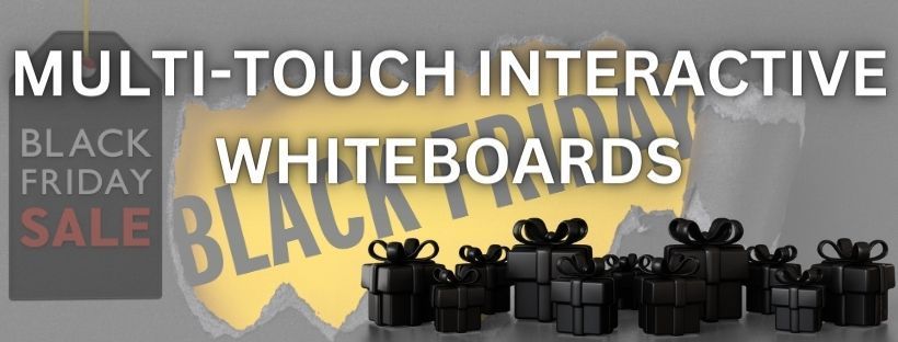 A black friday sale advertisement for multi-touch interactive whiteboards