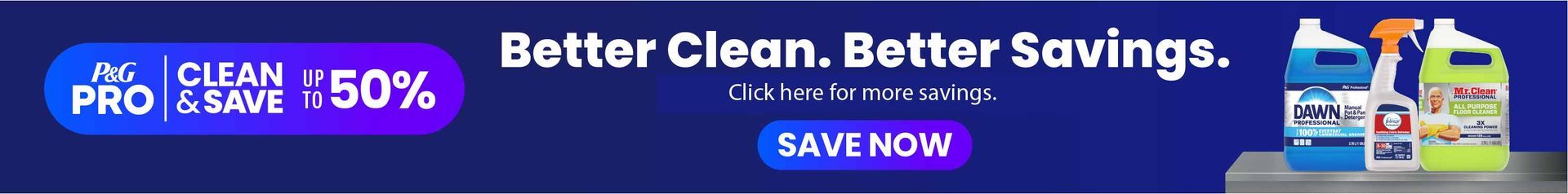 Exclusive P&G savings – shop smarter, save more. PGPro Savings