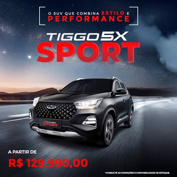 Propaganda do SUV esportivo Chery Tiggo 5X. Carro preto em uma estrada com os dizeres: "Sport", "R$ 129.990,00" e "Performance".