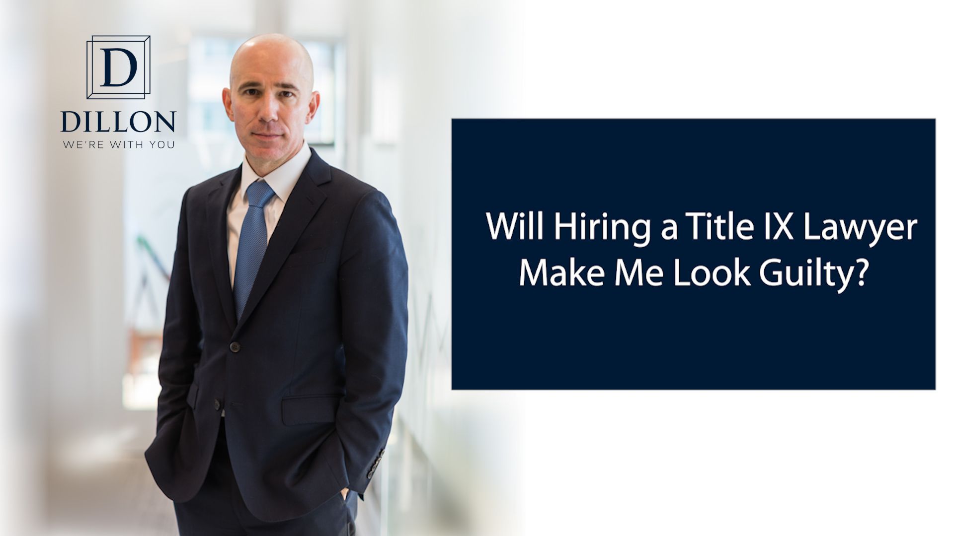 Will hiring a title ix lawyer make me look guilty?