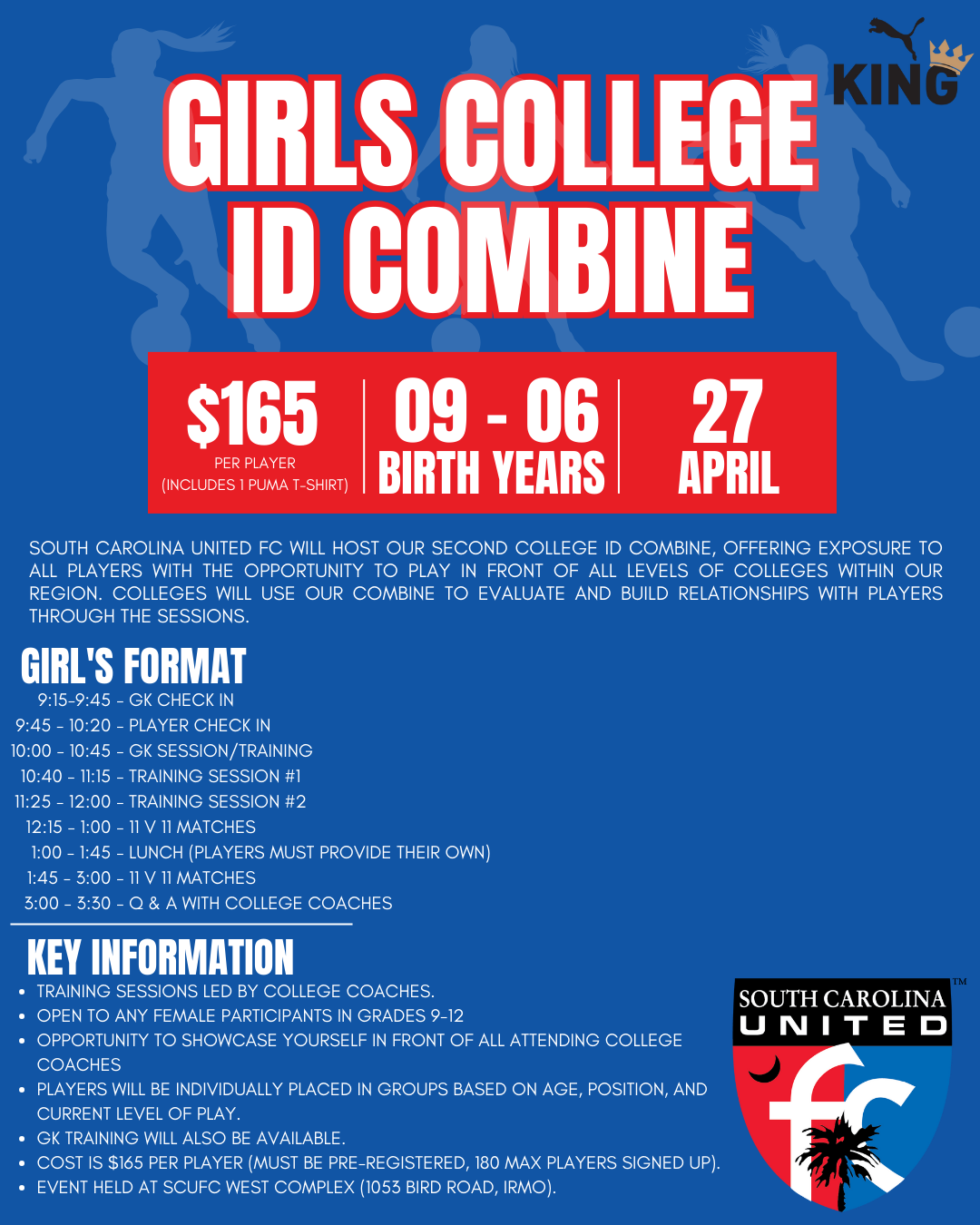 A poster that says South Carolina United FC girls college id combine on it