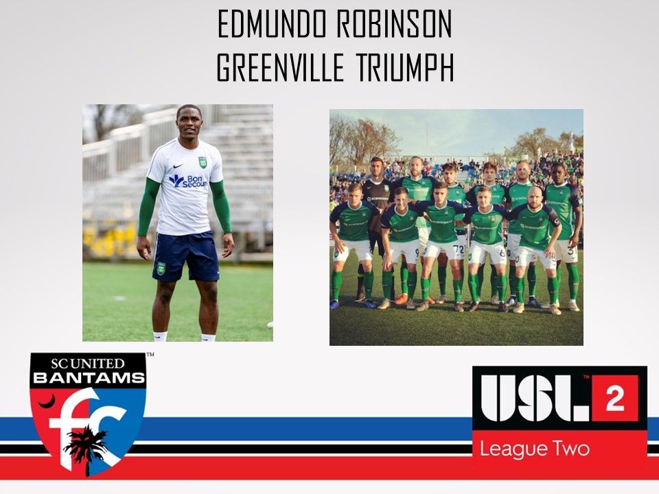 Edmundo robinson is a soccer player for greenville triumph