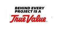 Text logo: "Behind every project is a True Value," in black and red.
