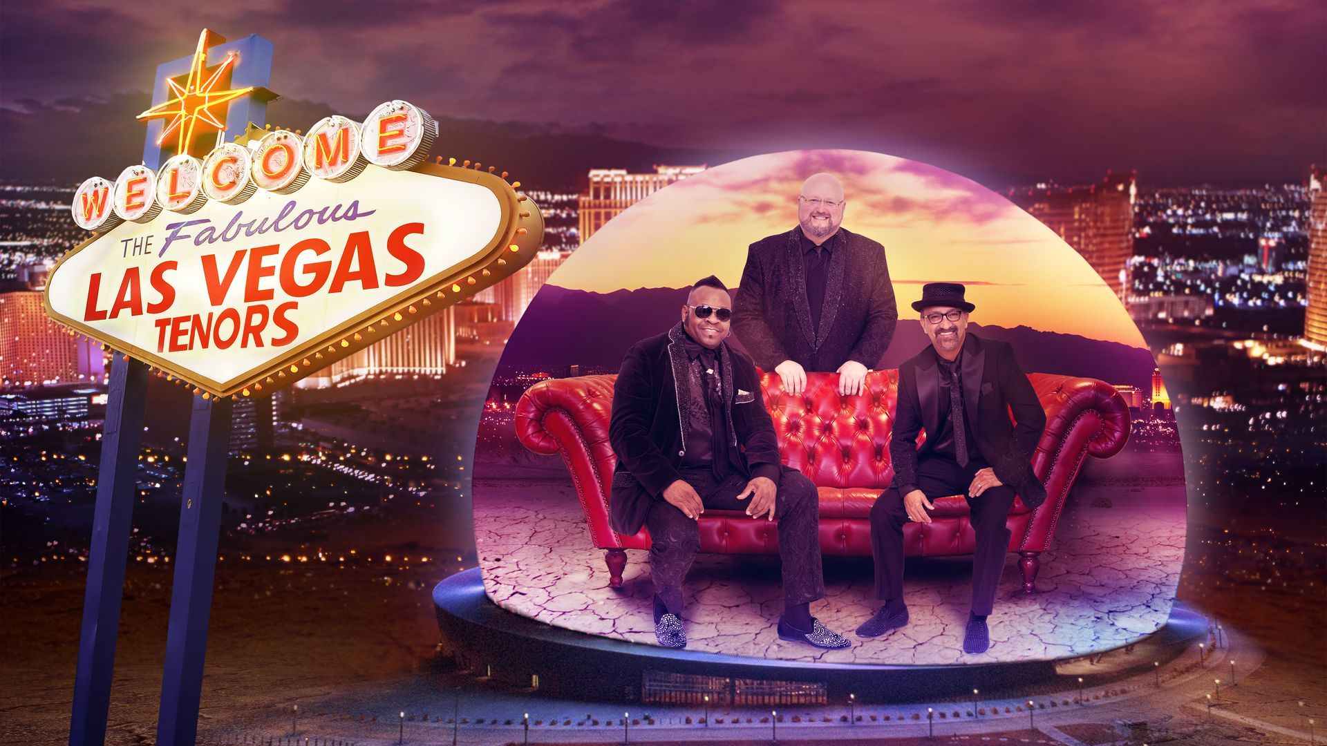 Las Vegas Tenors: Trio on a red couch inside a glass sphere, with the