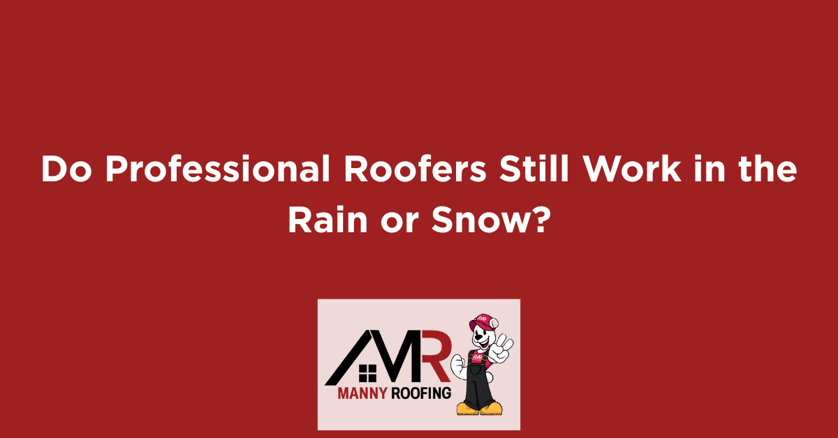 Blog cover for 'Do Professional Roofers Still Work in the Rain or Snow?'