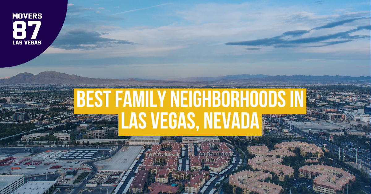 best family neighborhoods in las vegas