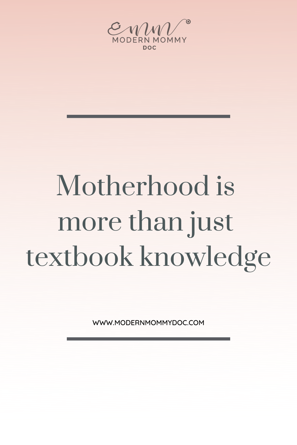 Motherhood is more than just textbook knowledge