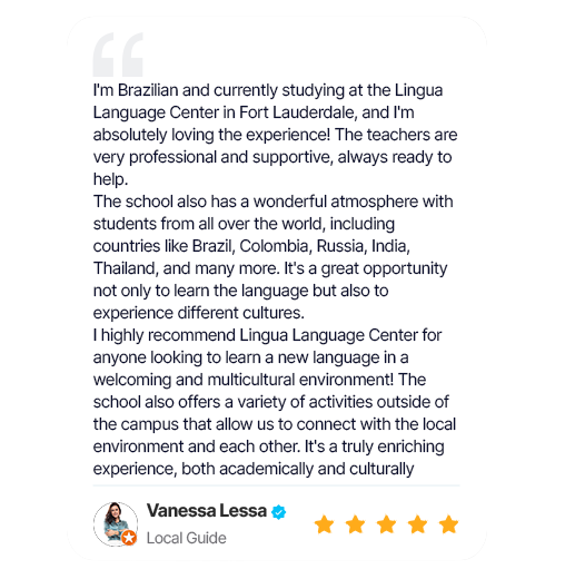 Review of Lingua Language Center in Fort Lauderdale. Includes a quote by Vanessa Lessa, a Local Guide, with 5 stars.